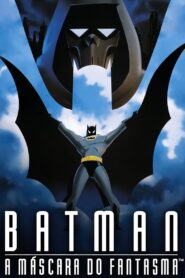 Batman: A Máscara do Fantasma