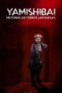 Yamishibai: Japanese Ghost Stories